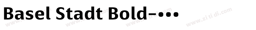 Basel Stadt Bold字体转换